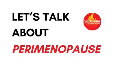 Let’s talk about Perimenopause
